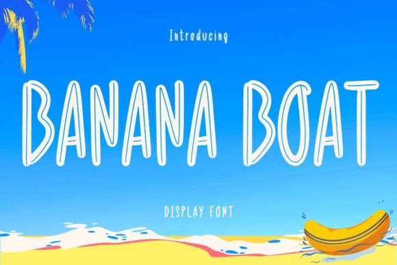 Banana Boat Font: A Versatile Choice for Casual Designs