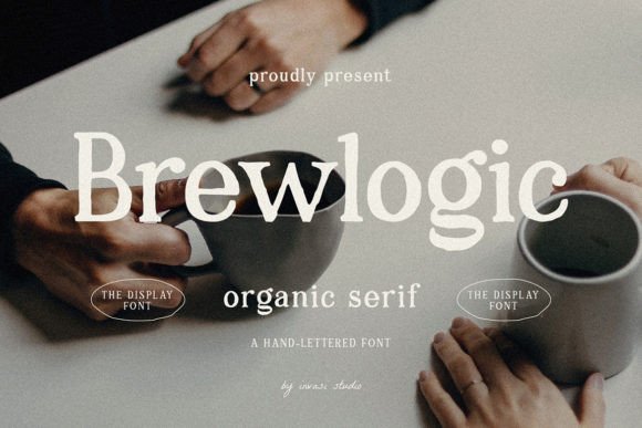 Brewlogic: The Organic Display Font for Modern Designers