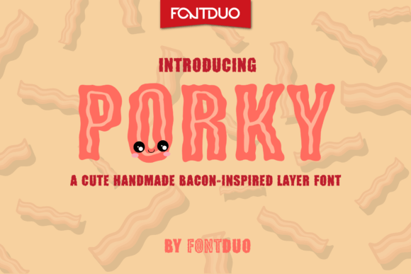 Introducing Porky: A Cute and Delicious Handmade Bacon-Inspired Layer Font