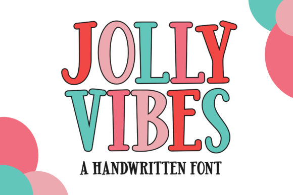 Jolly Vibes: A Festive Font with a Professional Edge