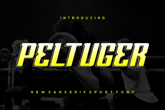 Peltuger: A Modern Display Font for Eye-Catching Design