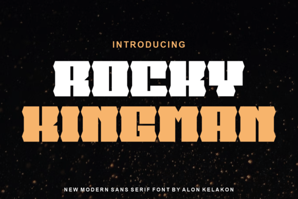 Rocky Kingman: A Bold Display Font for Creative Impact