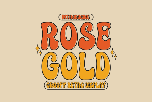 Rose Gold: A Playful Nostalgic Font for Vintage-Inspired Design